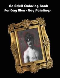 An Adult Coloring Book For Gay Men - Gay Paintings 1