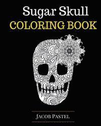 Sugar Skull Coloring Book 1