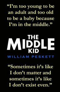 bokomslag The Middle Kid