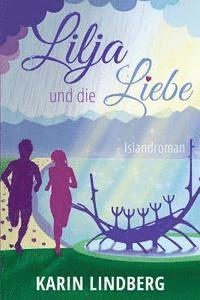 Lilja und die Liebe 1