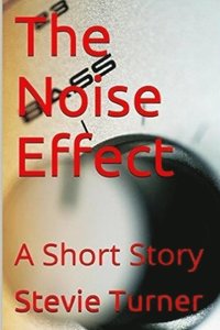 bokomslag The Noise Effect