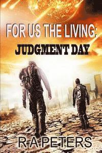 bokomslag For Us The Living: Judgment Day