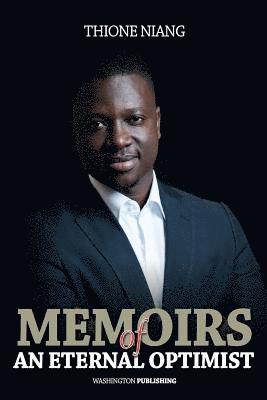 Thione Niang - Memoirs of An Eternal Optimist, Häftad