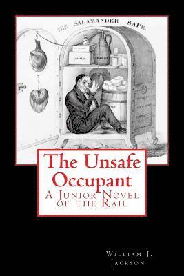 The Unsafe Occupant 1