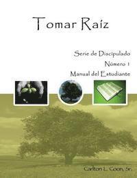 Tomar Raiz Student - Spanish 1