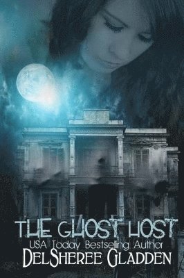 Delsheree Gladden, DelSheree Gladden - Ghost Host, Häftad