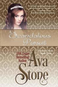 Ava Stone - A Scandalous Pursuit, Häftad