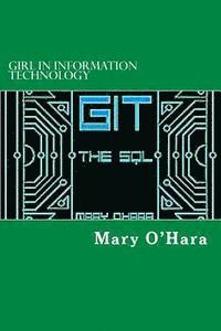 bokomslag Girl in Information Technology: The SQL