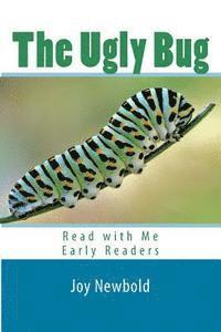 bokomslag The Ugly Bug: Read with Me Early Readers