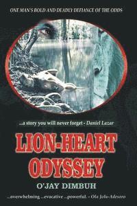 bokomslag Lion-heart Odyssey: Historical African Adventure Fiction Story