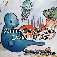 bokomslag Sammy the Sea Cow Loses His Way