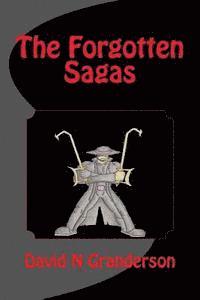 The Forgotten Sagas 1