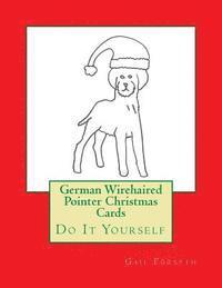 bokomslag German Wirehaired Pointer Christmas Cards: Do It Yourself