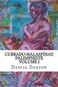 bokomslag Currado Malaspina's Palimpseste Volume I
