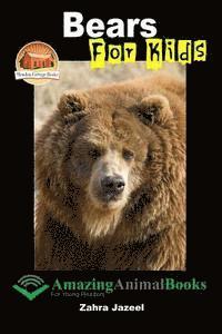 bokomslag Bears for Kids - Amazing Animal Books