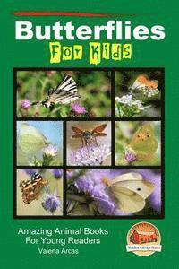 bokomslag Butterflies For Kids - Amazing Animal Books For Young Readers