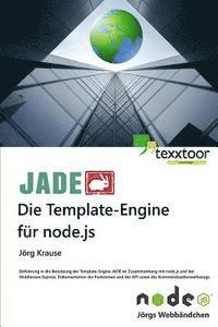 bokomslag JADE - Die Template Engine für node.js