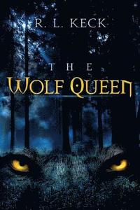bokomslag The Wolf Queen: Splinter of Asgard, Part II