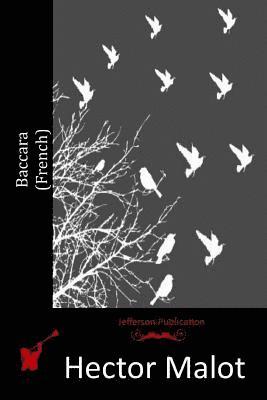 Hector Malot - Baccara (French), Häftad