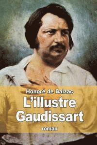 bokomslag L'illustre Gaudissart