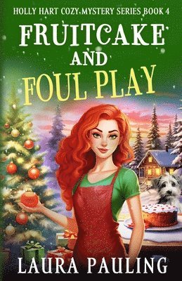 Fruitcake and Foul Play 1