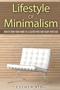 bokomslag Lifestyle Of Minimalism