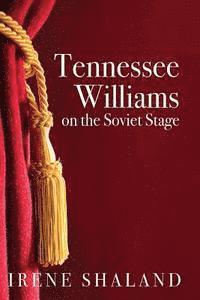 bokomslag Tennessee Williams on the Soviet Stage