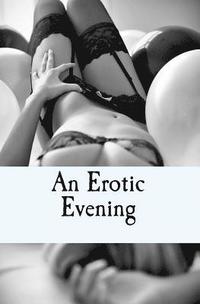 bokomslag An Erotic Evening: A Sexual Game