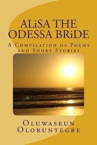 bokomslag Alisa the Odessa Bride