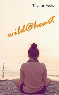 bokomslag wild@heart