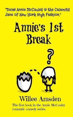 Annie's 1st Break 1