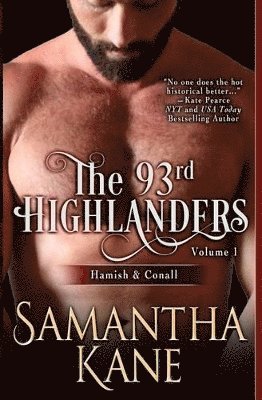 The 93rd Highlanders Volume I 1