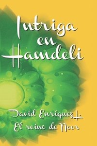 bokomslag Intriga en Hamdeli