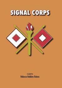 bokomslag Signal Corps