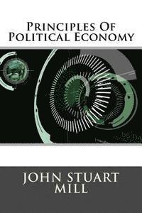 Principles Of Political Economy