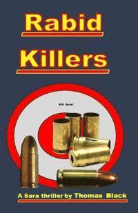 Rabid Killers 1