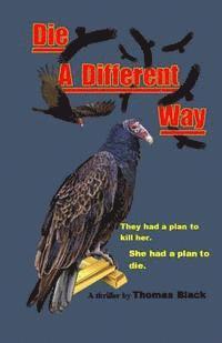 Die A Different Way 1