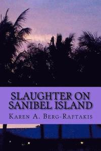 bokomslag Slaughter on Sanibel Island