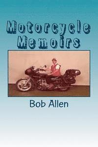 bokomslag Motorcycle Memoirs