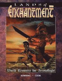 bokomslag Lands of Enchantment: A World Resource for Arrowflight