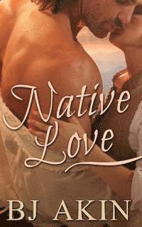 Native Love 1