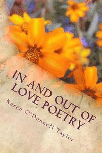 bokomslag In and Out of Love Poetry