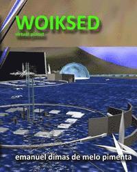bokomslag Woiksed: Virtual Planet
