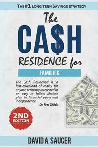 bokomslag The CA$H Residence for Families