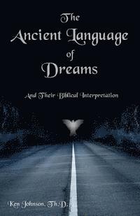 bokomslag Ancient Language of Dreams