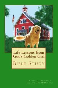 bokomslag Life Lessons from God's Golden Girl: Bible Study