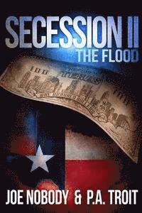 bokomslag Secession II: The Flood