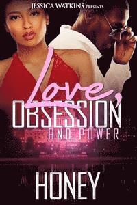 Love, Obsession, and Power 1