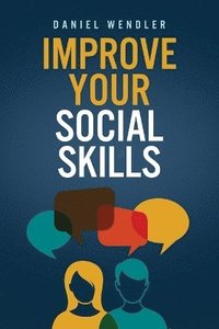 bokomslag Improve Your Social Skills