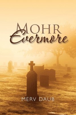 Mohr Evermore 1